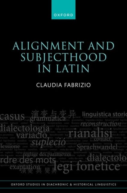 Alignment and Subjecthood in Latin