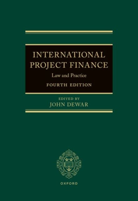 International Project Finance - Law and Practice