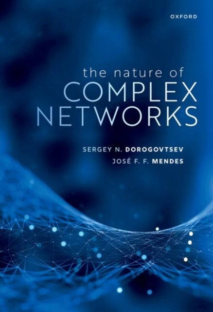 The Nature of Complex Networks