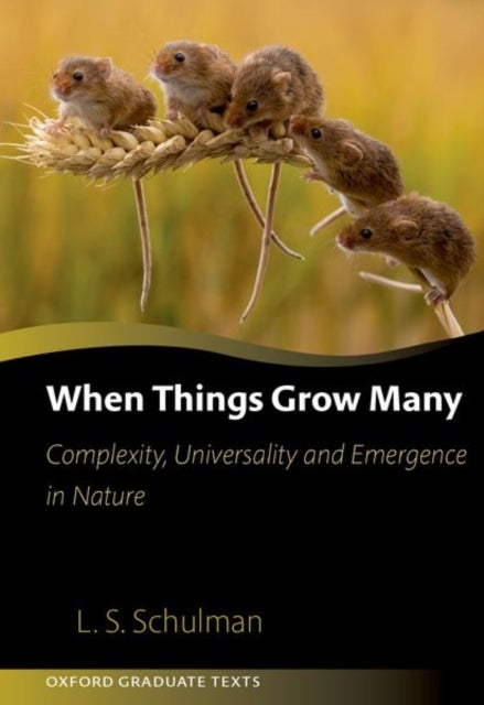 When Things Grow Many - Complexity, Universality and Emergence in Nature