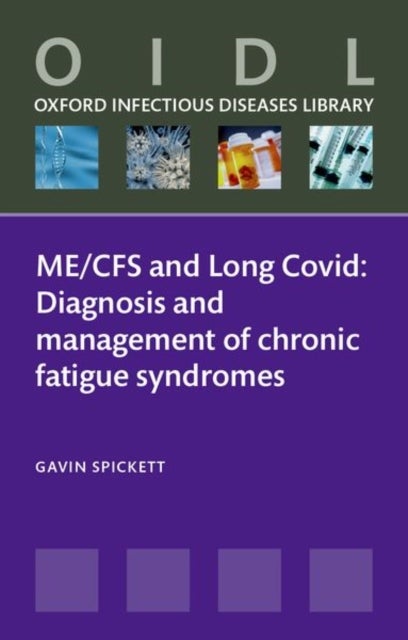 ME/CFS and Long Covid - Diagnosis and management of chronic fatigue syndromes