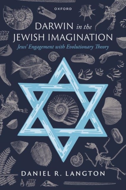 Darwin in the Jewish Imagination - Jews' Engagement with Evolutionary Theory