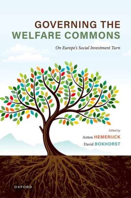Governing the Welfare Commons - On Europe's Social Investment Turn