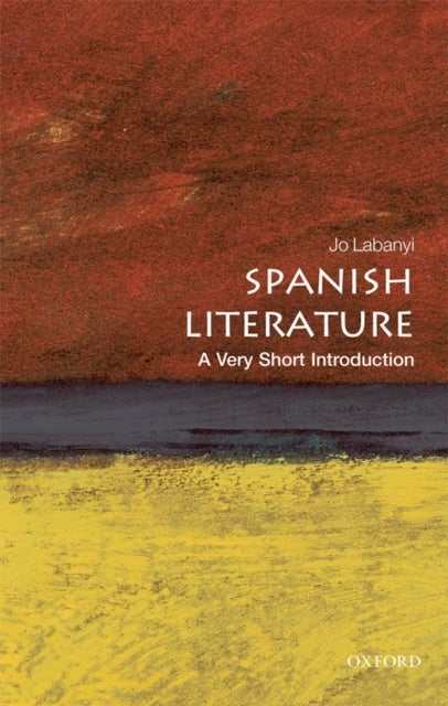 Spanish Literature - A Very Short Introduction
