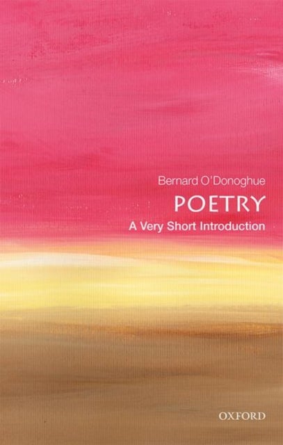 Poetry: A Very Short Introduction - A Very Short Introduction