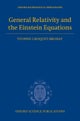General Relativity and the Einstein Equations
