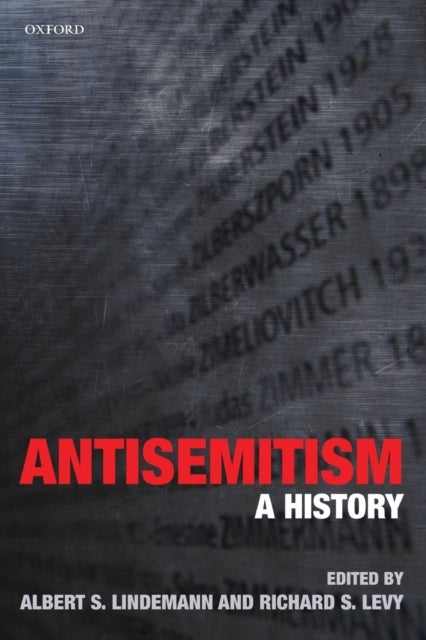 Antisemitism - A History