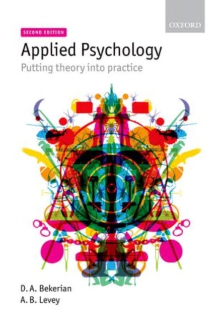 Applied Psychology - Putting theory into practice