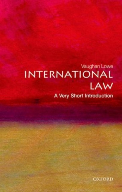 International Law: A Very Short Introduction - A Very Short Introduction