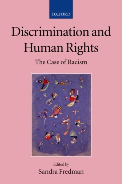 Discrimination and Human Rights - The Case of Racism