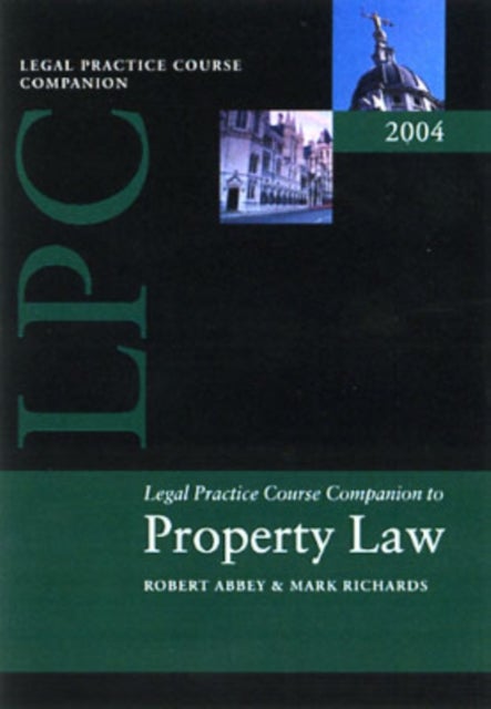 Companion to Property Law and Practice - A Guide to Assessment
