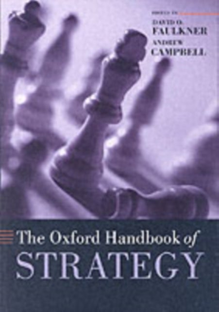 The Oxford Handbook of Strategy - A Strategy Overview and Competitive Strategy