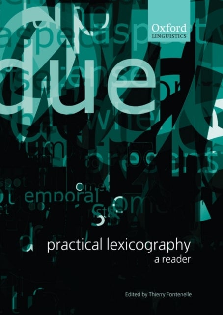 Practical Lexicography - A Reader