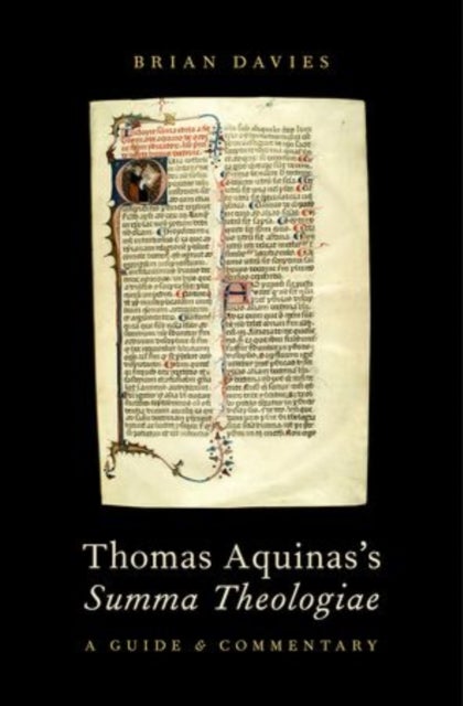 Thomas Aquinas's Summa Theologiae - A Guide and Commentary