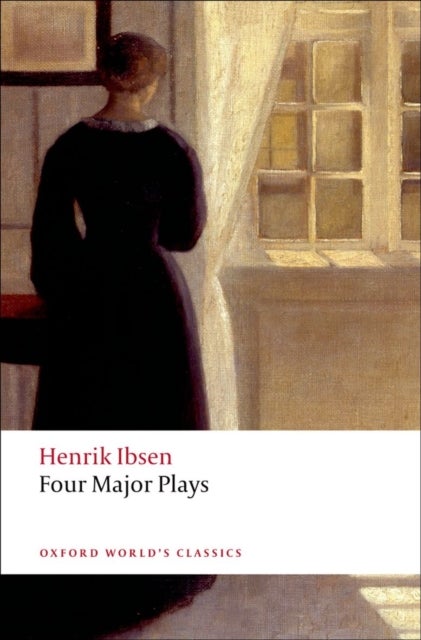 Four Major Plays - (Doll's House; Ghosts; Hedda Gabler; and The Master Builder)