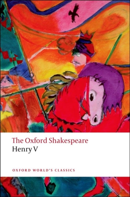 Henry V: The Oxford Shakespeare - Oxford World's Classics