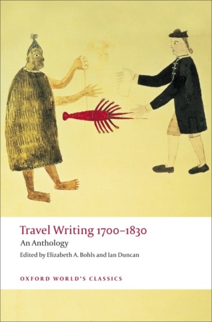 Travel Writing 1700-1830 - An Anthology