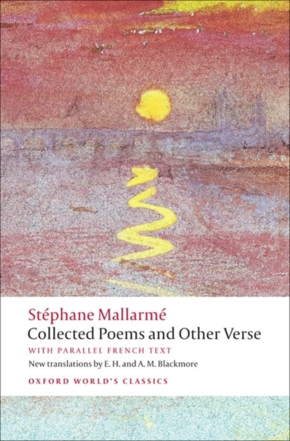 Collected Poems and Other Verse - Oxford World's Classics
