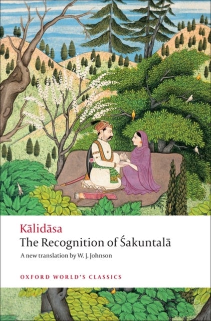 The Recognition of Sakuntala - A Play In Seven Acts