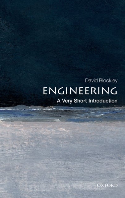 Engineering - A Very Short Introduction