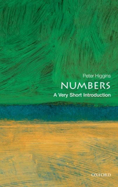 Numbers: A Very Short Introduction - A Very Short Introduction