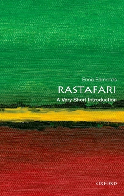 Rastafari: A Very Short Introduction - A Very Short Introduction