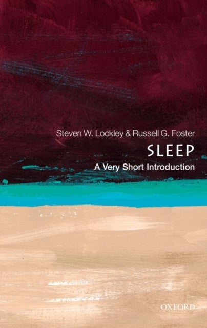 Sleep: A Very Short Introduction - A Very Short Introduction