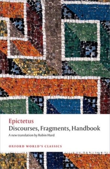 Discourses, Fragments, Handbook - Oxford World's Classics
