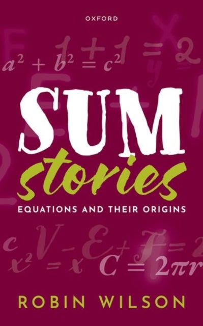 Sum Stories - Equations and Their Origins