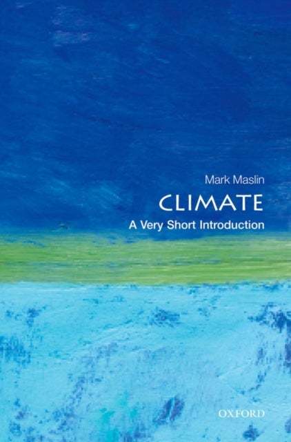 Climate - A Very Short Introduction