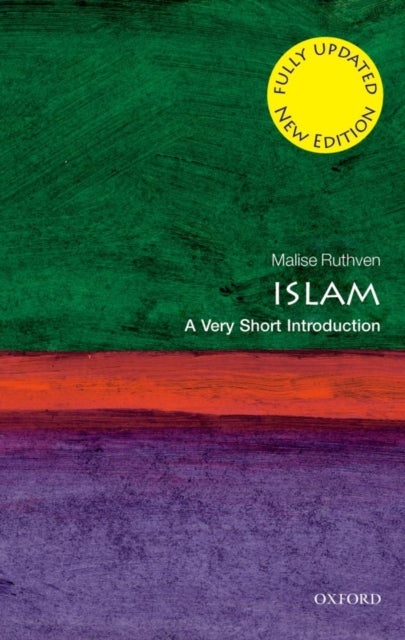 Islam: A Very Short Introduction - A Very Short Introduction
