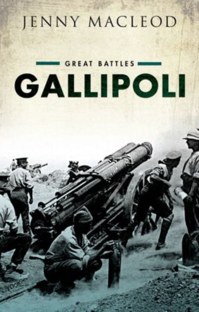 Gallipoli - Great Battles