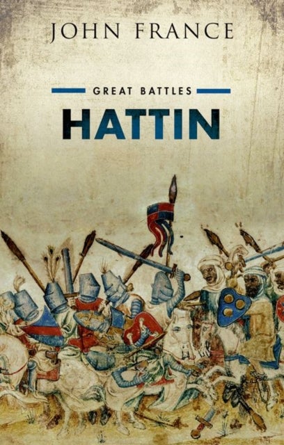 Hattin - Great Battles