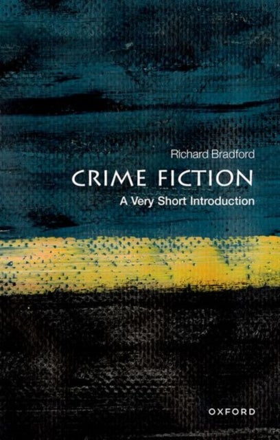 Crime Fiction - A Very Short Introduction