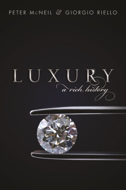 Luxury - A Rich History