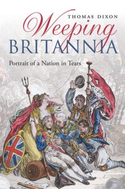 Weeping Britannia - Portrait of a Nation in Tears