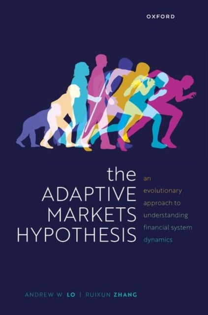 The Adaptive Markets Hypothesis - An Evolutionary Approach to Understanding Financial System Dynamics