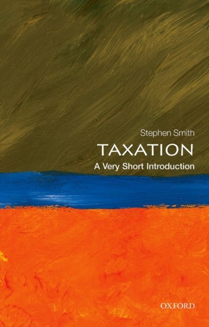 Taxation - A Very Short Introduction