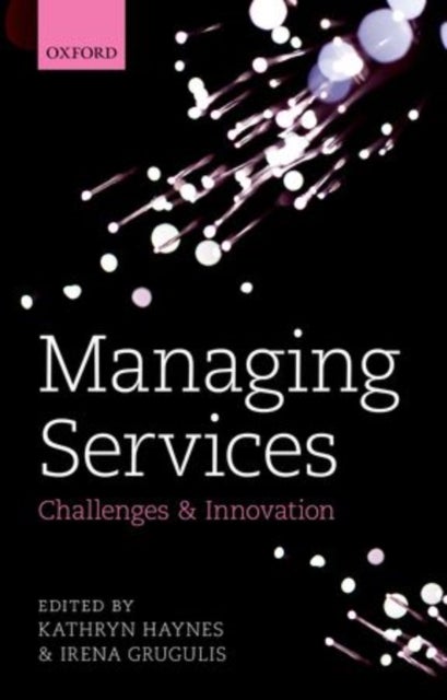 Managing Services - Challenges and Innovation