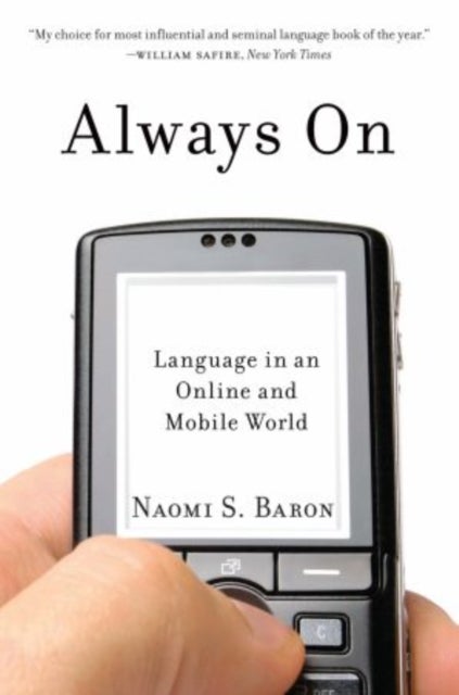 Always On - Language in an Online and Mobile World