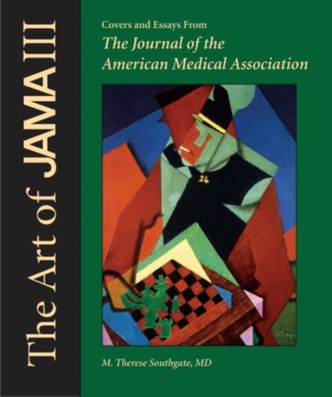 The Art of JAMA - Covers and Essays from The Journal of the American Medical Association, Volume III