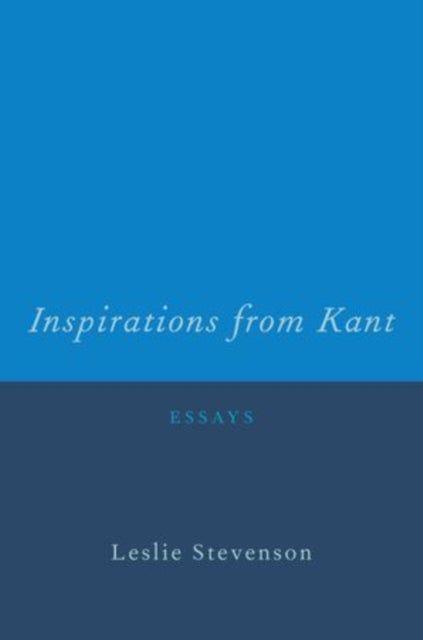 Inspirations from Kant - Essays