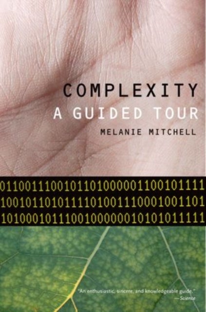 Complexity - A Guided Tour