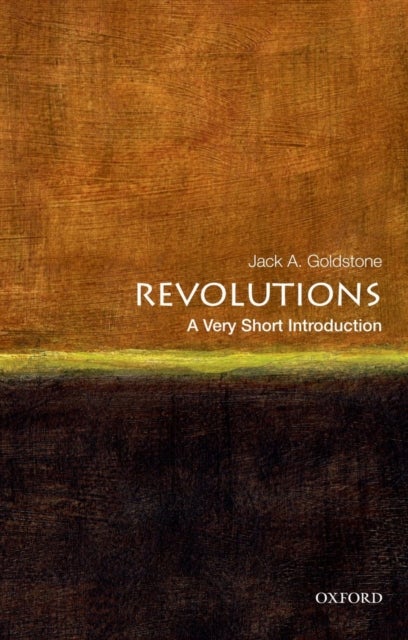 Revolutions: A Very Short Introduction - A Very Short Introduction
