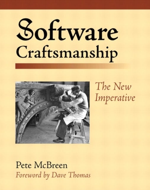Software Craftsmanship - The New Imperative