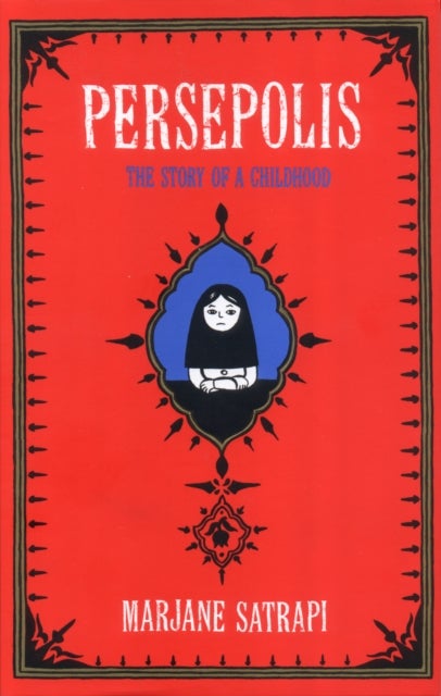 Persepolis - The Story of an Iranian Childhood