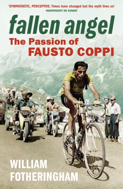 Fallen Angel - The Passion of Fausto Coppi