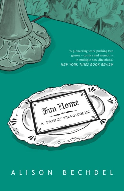 Fun Home - A Family Tragicomic