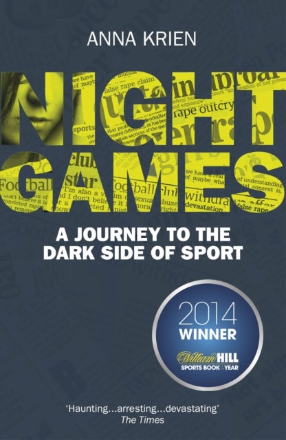 Night Games - A Journey to the Dark Side of Sport
