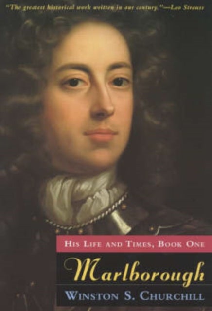 Marlborough - His Life and Times, Book One